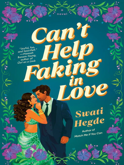 Title details for Can't Help Faking in Love by Swati Hegde - Wait list